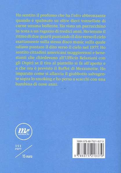 TecaLibri: David Foster Wallace: Una cosa divertente che non farò mai più